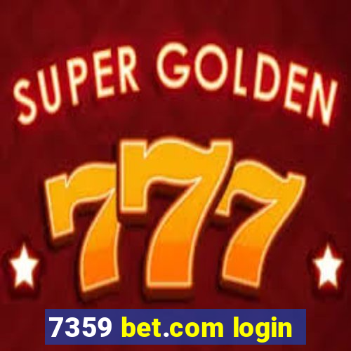 7359 bet.com login